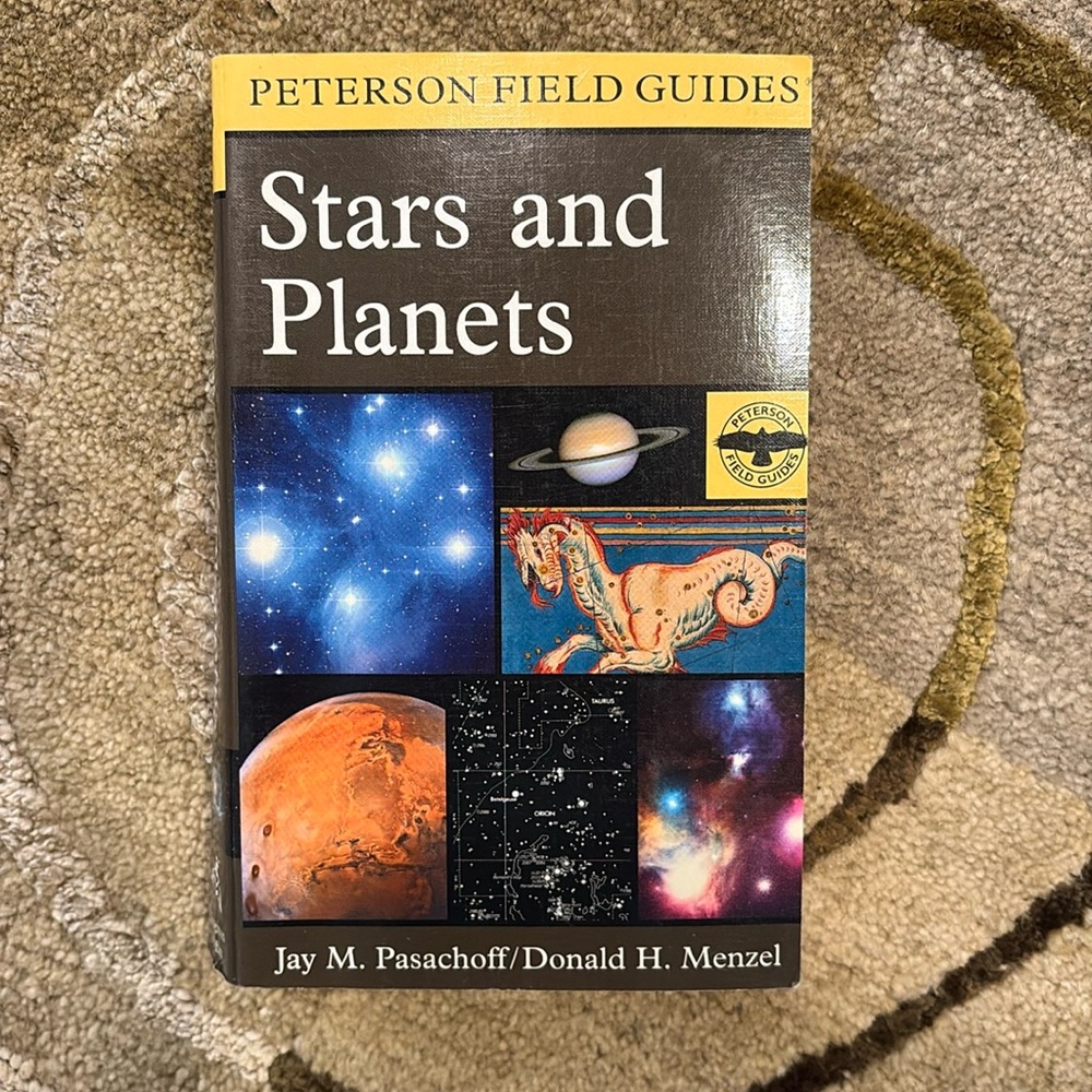Peterson’s Field Guides Stars and Planets by Jay M. Pasachoff/Donald H. Menzel